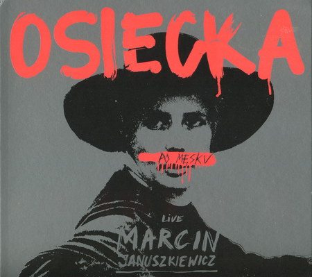 Marcin Januszkiewicz - Osiecka Po Mesku 2017 FLAC - cover.jpg